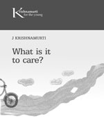 What is it to care?